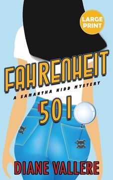 portada Fahrenheit 501 (Large Print Edition): A Samantha Kidd Mystery