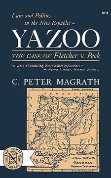 portada yazoo: the case of fletcher v. peck (en Inglés)