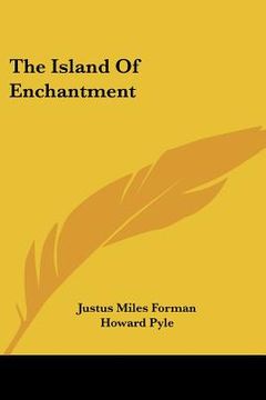 portada the island of enchantment (en Inglés)