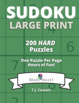 portada Sudoku Large Print: 200 Hard Puzzles One Puzzle Per Page (en Inglés)