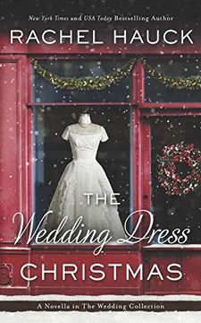 portada The Wedding Dress Christmas: (Small Town Romance) (in English)