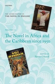 portada Oxford History of the Novel in English: The Novel in Africa and the Caribbean Since 1950 (in English)