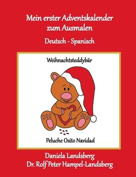 portada Mein erster Adventskalender zum Ausmalen: Deutsch - Spanisch (en Alemán)