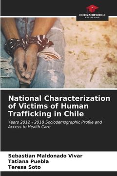 portada National Characterization of Victims of Human Trafficking in Chile