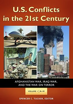 portada U.S. Conflicts in the 21st Century: Afghanistan War, Iraq War, and the War on Terror [3 Volumes] (en Inglés)