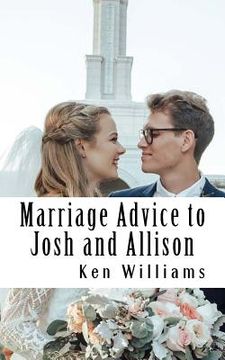 portada Marriage Advice to Josh and Alli