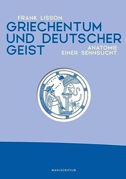 portada Griechentum und Deutscher Geist (en Alemán)
