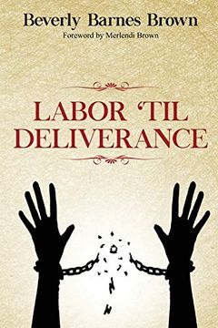 portada Labor Til' Deliverance (en Inglés)