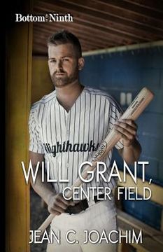 portada Will Grant, Center Field (en Inglés)