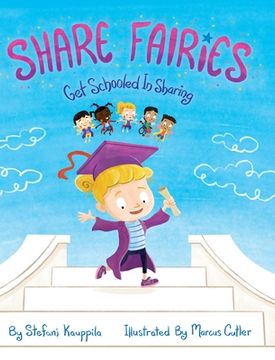 portada Share Fairies: Get Schooled in Sharing (in English)