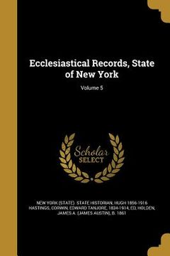 portada Ecclesiastical Records, State of New York; Volume 5 (in English)