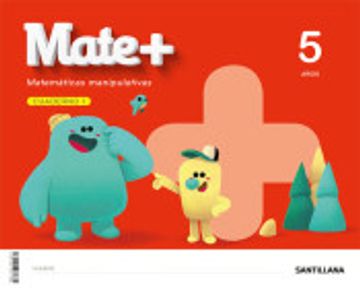 portada Mate+ Matematicas Manipulativas 5 Años (in Spanish)