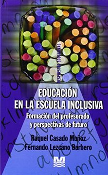 portada Educacion en la Escuela Inclusiva, la. (in Spanish)