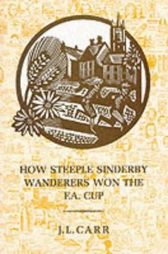portada How Steeple Sinderby Wanderers Won the F.A.Cup