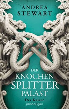 portada Der Knochensplitterpalast: Der Kaiser (Drowning Empire, Band 2) (en Alemán)