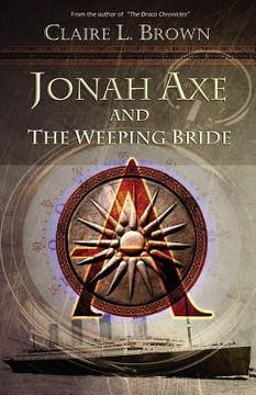 portada Jonah Axe and the Weeping Bride (en Inglés)