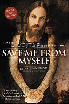 portada save me from myself,how i found god, quit korn, kicked drugs, and lived to tell my story (en Inglés)