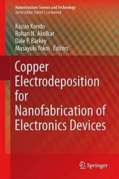 portada Copper Electrodeposition for Nanofabrication of Electronics Devices (en Inglés)