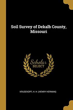portada Soil Survey of Dekalb County, Missouri (en Inglés)