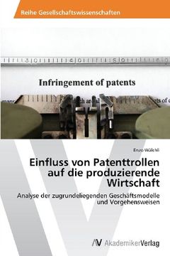 portada Einfluss von Patenttrollen auf die produzierende Wirtschaft