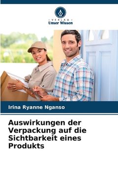 portada Auswirkungen der Verpackung auf die Sichtbarkeit eines Produkts (in German)