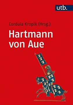 portada Hartmann von Aue: Eine Literaturwissenschaftliche Einführung (en Alemán)