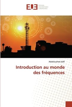 portada Introduction au monde des fréquences (en Francés)
