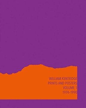 portada William Kentridge: Catalogue Raisonn? Volume 1 (en Inglés)