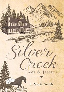 portada Silver Creek: Jake & Jessica (en Inglés)