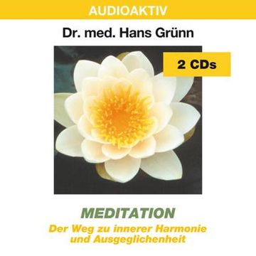 portada Meditation. 2 cds: Der weg zu Innerer Harmonie und Ausgeglichenheit