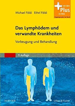 portada Das Lymphödem und Verwandte Krankheiten: Vorbeugung und Behandlung - mit Zugang zum Elsevier-Portal (en Alemán)