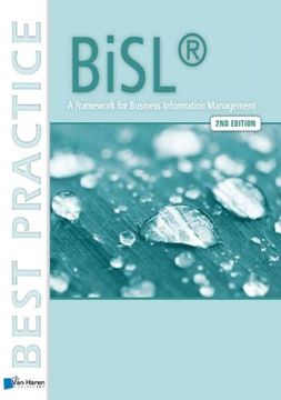 portada BiSL® - A Framework for Business Information Management - 2nd edition (Best Practice Series)