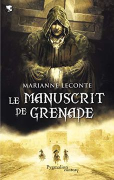 portada Le Manuscrit de Grenade (en Francés)