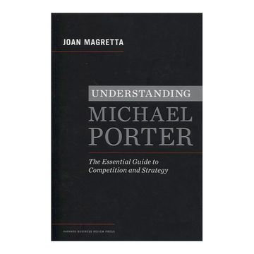 portada Understanding Michael Porter: The Essential Guide to Competition and Strategy (in English)
