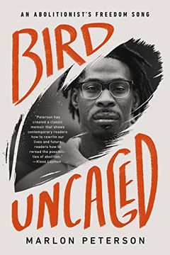 portada Bird Uncaged: An Abolitionist'S Freedom Song (en Inglés)