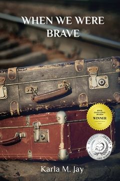 portada When We Were Brave (in English)