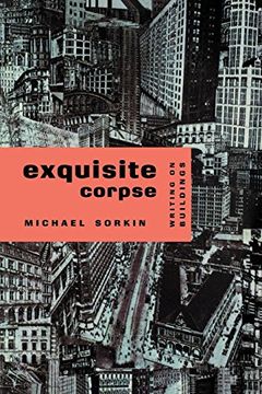 portada Exquisite Corpse: Writing on Buildings (Haymarket) (in English)