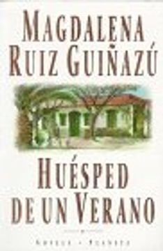 portada Huesped de un Verano [Paperback] Guinazu, Magdalena Ruiz