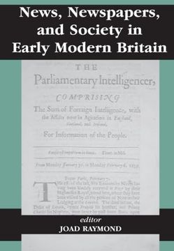 portada News, Newspapers and Society in Early Modern Britain (en Inglés)
