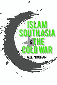 portada Islam, South Asia and the Cold War (en Inglés)