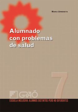 portada Alumnado con Problemas de Salud: 007 (Escuela Inclusiva) (in Spanish)