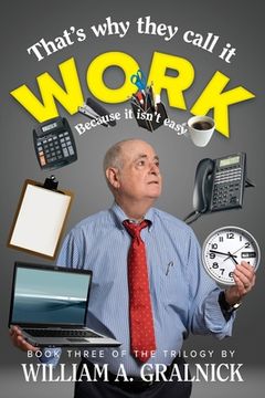 portada That's Why They Call It Work (en Inglés)