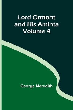 portada Lord Ormont and His Aminta - Volume 4 (en Inglés)