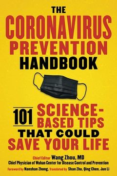 portada The Coronavirus Prevention Handbook: 101 Science-Based Tips That Could Save Your Life (in English)