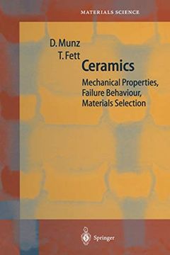 portada Ceramics: Mechanical Properties, Failure Behaviour, Materials Selection: 36 (Springer Series in Materials Science) (en Inglés)