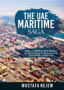 portada The Uae Maritime Saga (en Inglés)