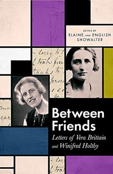 portada Between Friends: Letters of Vera Brittain and Winifred Holtby (Hardback)