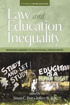 portada Law & Education Inequality: Removing Barriers to Educational Opportunities (en Inglés)