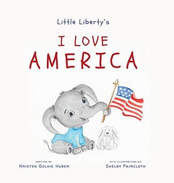 portada Little Liberty’S: I Love America (en Inglés)
