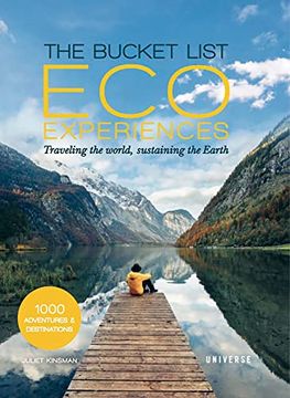 portada The Bucket List eco Experiences: Traveling the World, Sustaining the Earth 